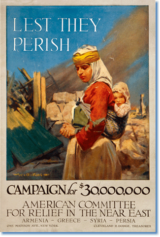 Campaign poster for refugee relief, c.1917, W.B. King, Conwell Graphic Companies, NY. Library of Congress Prints and Photographs Division, Washington DC.