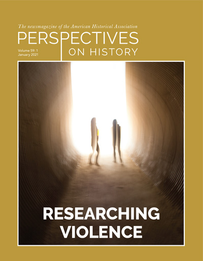 January 2021 Perspectives on History cover, two blurry figures are backlit in a tunnel